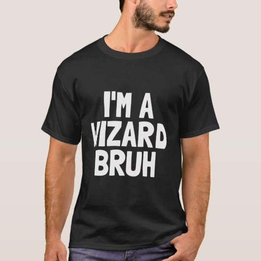 私はウィザードBruh面白いハロウィーン少年のウィザードのコストだ Tシャツ (正面)