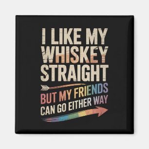私はウイスキーをストレートで飲むのが好きだけど友達はLGBTQ マグネット