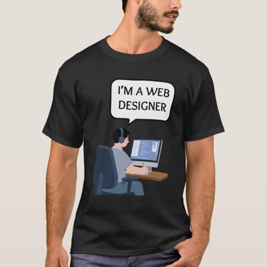 私はウェブデザイナーです Tシャツ (正面)