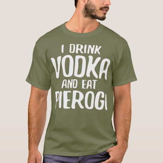 私はウォッカとピエロ食べグを飲む Tシャツ (正面)
