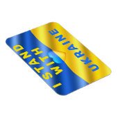 私はウクライナと共に立つ – 国旗 – 平和 – 自由 マグネット (右側)