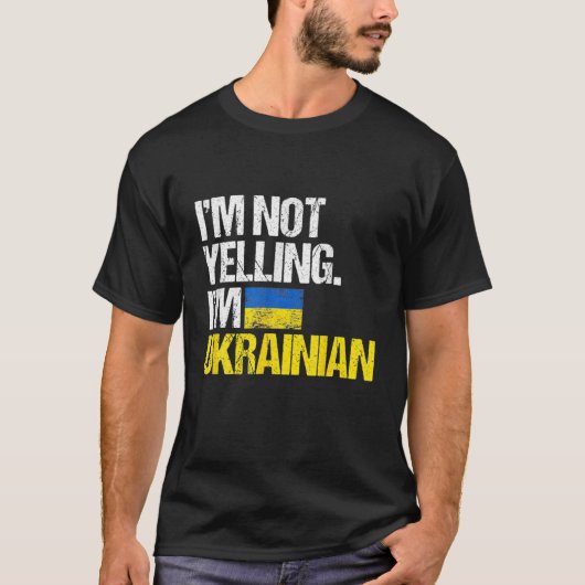 私はウクライナ人を怒鳴るのではない Tシャツ (正面)