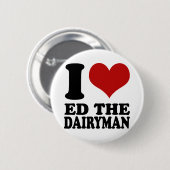 私はエドを酪農者ボタン愛します 缶バッジ (正面&裏面)