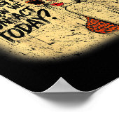 私はエネルギーにマッチする我々は今日の悪いおもしろい ポスター (角)