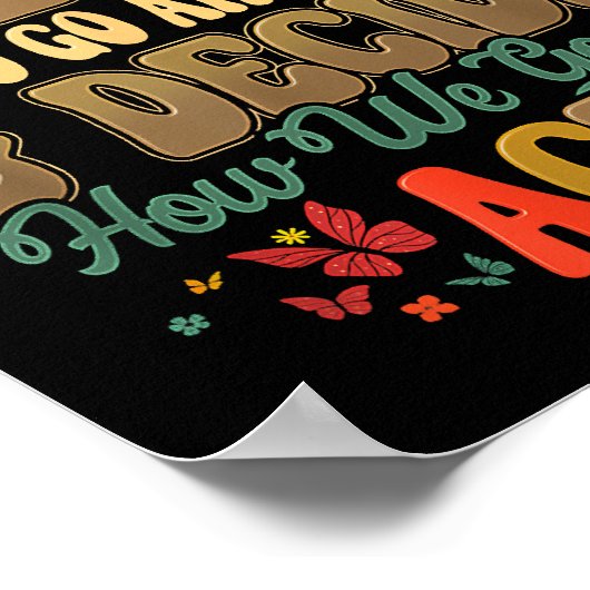 私はエネルギーを合わせているので、先に進み、私たちの方法を決定する ポスター (角)