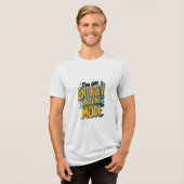 私はエネルギー救の状態 トライブレンドTシャツ (正面全面)