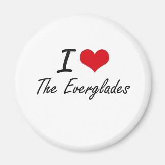 私はエバーグレーズが大好き マグネット