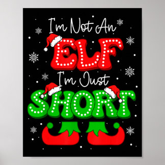 私はエルフではない 単に背が低いだけ クリスマス 男性用 おもしろTシャツ ポスター