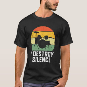 私はエンシールドラムドラマーバンド音楽ビートDruを破壊 Tシャツ