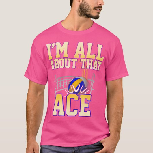 私はエースバレーボールの事おもしろいだ Tシャツ (正面)