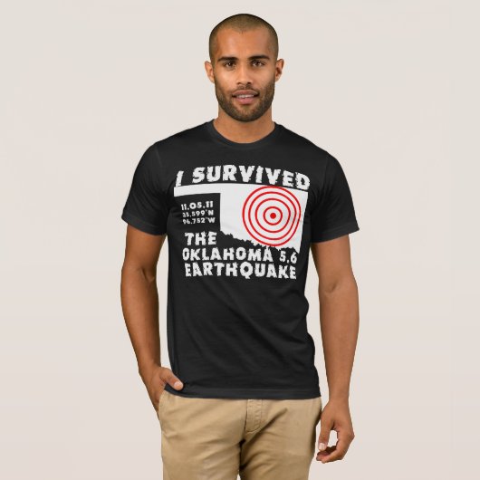 私はオクラホマの地震を生き延びました Tシャツ (正面フル)