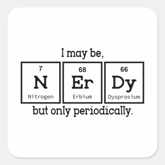 私はオタクかもしれないが、定期的に スクエアシール (正面)