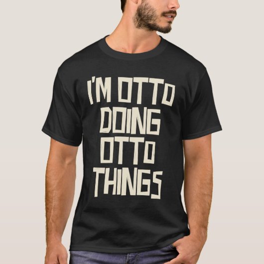 私はオットーの事をするオットー Tシャツ (正面)