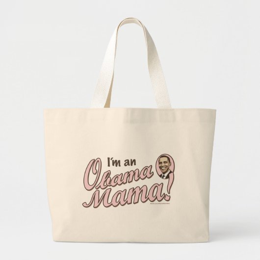 私はオバマのママですBag ラージトートバッグ (正面)
