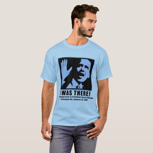 私はオバマの就任式のためにそこにいました Tシャツ (正面フル)