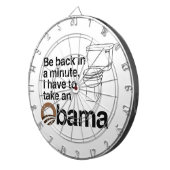 私はオバマを取らなければなりません ダーツボード (正面右)