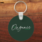 私はオーガニック |手書エレガントきミニマルスクリプト キーホルダー (正面)