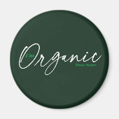 私はオーガニック |手書エレガントきミニマルスクリプト マグネット (正面)