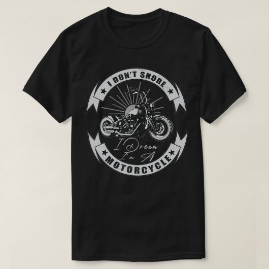 私はオートバイのスノリの夢を見て泣くなおもしろいい Tシャツ (デザイン正面)