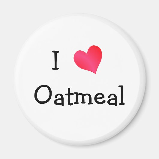 私はオートミールが大好き マグネット (正面)