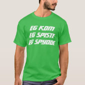 私はオ来レンエ食べルグリーンで嘔吐した Tシャツ (正面)