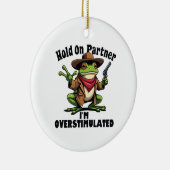 私はカエルADHDの過激刺激のパートナーを保持 セラミックオーナメント (右)