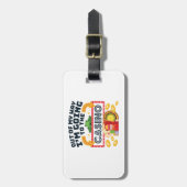 私はカジノギャンブラーに行く途中 ラゲッジタグ (正面縦)