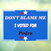 私はカスタマイズ可能な名前に投票した私を非難しない ウィンドウサイン (シート3)