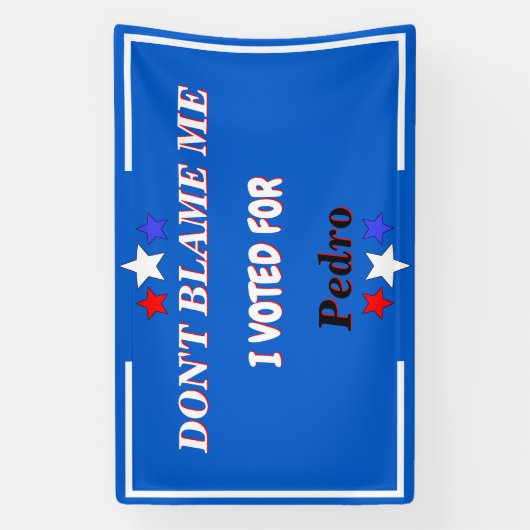 私はカスタマイズ可能な名前に投票した私を非難しない 横断幕 (縦)