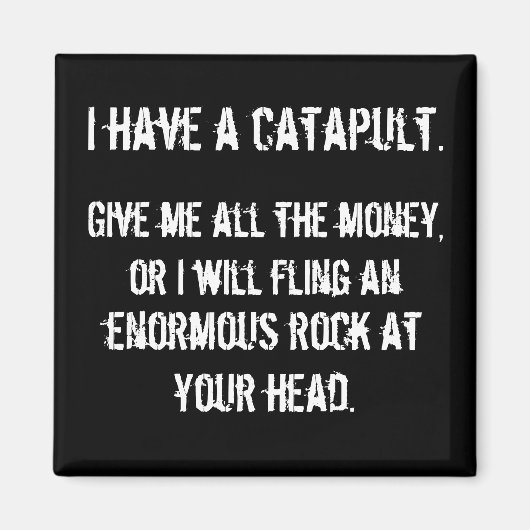 私はカタパルトを持っている マグネット (正面)