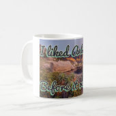 私はカッコいいを得た前にAntarticaを好みました! コーヒーマグカップ (正面左)