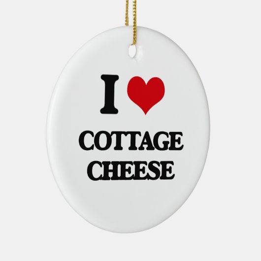 私はカッテージチーズを愛します セラミックオーナメント (右)