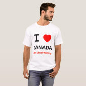 私はカナダが大好きだ。地球温暖化と闘う。 Tシャツ (正面フル)
