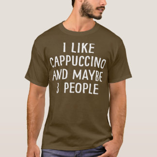 私はカプチーノが好きで、多分3人4 Tシャツ