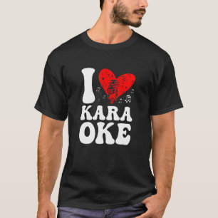 私はカラオケ歌手の音声コーチの歌が大好き Tシャツ