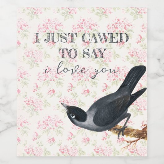 私はカラス・バレンタインを愛していると言うことを許可した ワインラベル (シングルラベル)