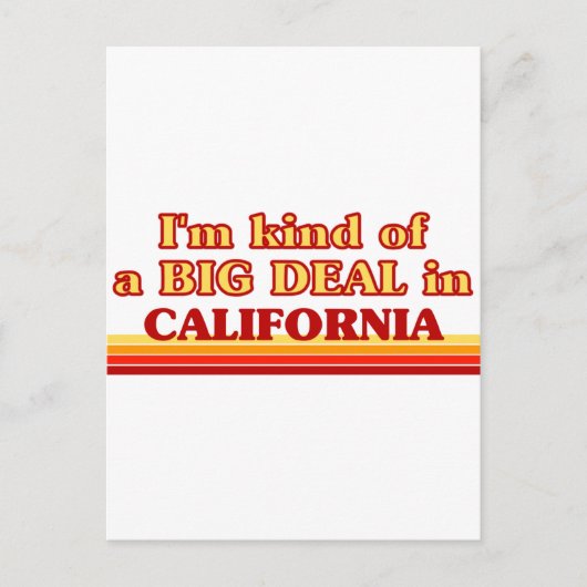 私はカリフォルニアで大きな取引をしている ポストカード (正面)