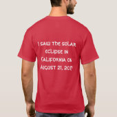 私はカリフォルニア太陽ので21日に食を見威厳があるた Tシャツ (裏面)
