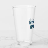 私はカリフォルニア州オロヴィルにいる方が良い タンブラーグラス (右)