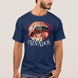 私はカルヴァドスの神を崇拝する ノルマンディー フランス Tシャツ