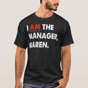 私はカレン支配人だ Tシャツ