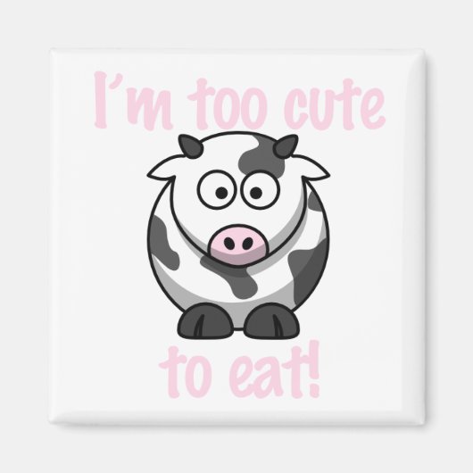 私はカワイイ食べトだ- Cow Magnet マグネット (正面)