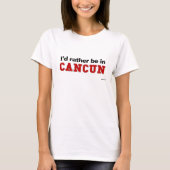 私はカンクンにむしろいます Tシャツ (正面)