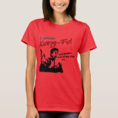 私はカンフー、柔術と他のuのすべてを知っている tシャツ (正面)