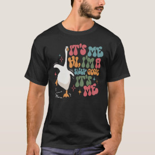 私はガチョウのミームメンズウ間抜けムンズクロシン Tシャツ