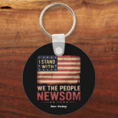 私はガビン・ニューソム州知事サポーター・ユナイトと共に立つ キーホルダー (正面)