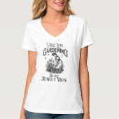 私はガーデニングが大好きなんだ、殺人は間違っているからだ Tシャツ (正面)