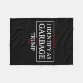 私はガービージュ投票トランプ2024ポリティとして識別おもしろいする フリースブランケット (正面(横))