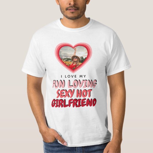 私はガールフレンドの写真Tシャツが大好き Tシャツ (正面)