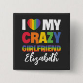 私はガールフレンド熱狂するのレインボープライドlgbtの名前が大好き 缶バッジ (正面)